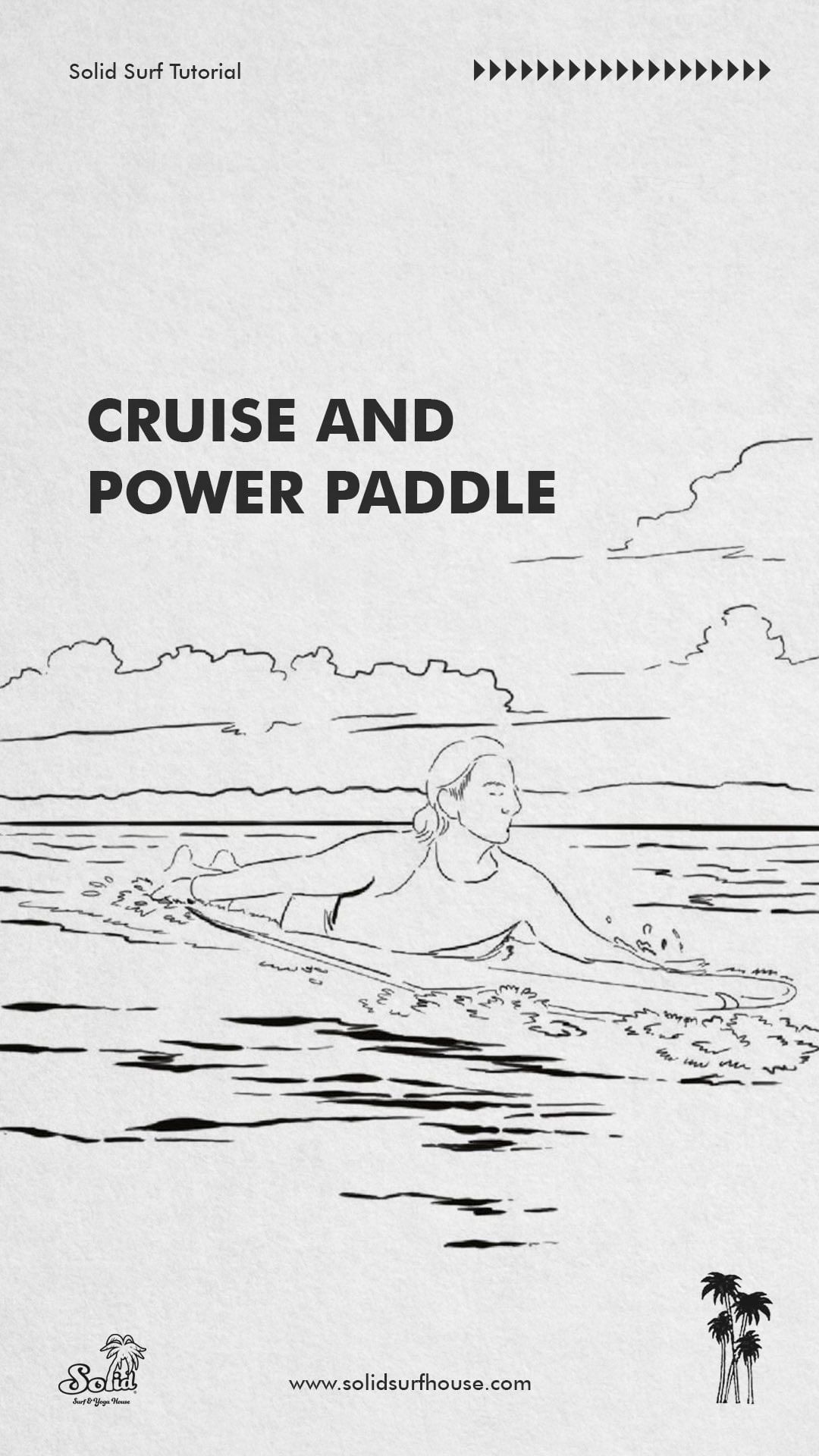 Cruise and Power Paddle